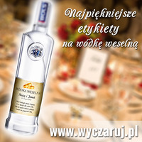 Etykiety samoprzylepne - naklejki na wódkę weselną Etykiety na wódkę weselną bols - naklejki na butelki weselne