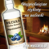 Producent naklejek drukowanych na nalewki Naklejki na nalewki domowe